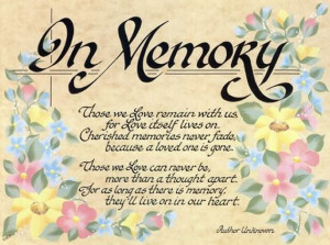 ... Quotes Of A Loved One: Remembrance Of A Loved One Quotes,Quotes