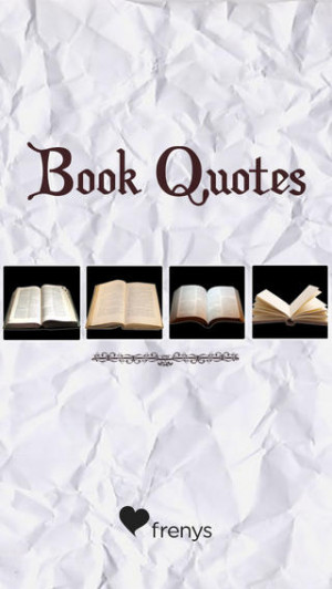 Book Quotes: snippets from great books