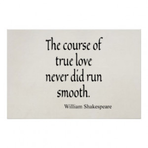 Shakespeare Quote Course of True Love Run Smooth Posters