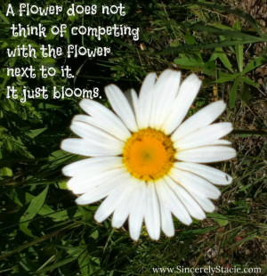 flower does not think of competing