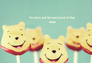 Pooh cake pops with a teddy bear quote