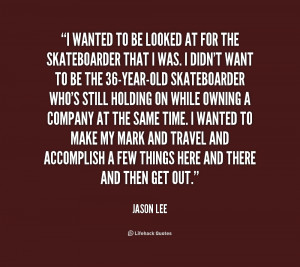 jason lee quotes