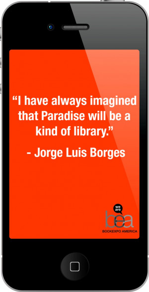 Jorge Luis Borges Quotes Jorge luis borges (august 1899 june 1986 ...
