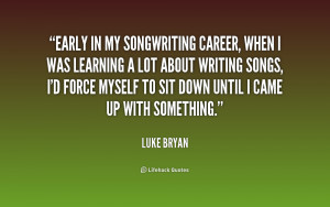Luke Bryan Quotes