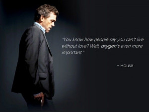 Dr House Quotes and Sayings | share this twitter linkedin facebook ...