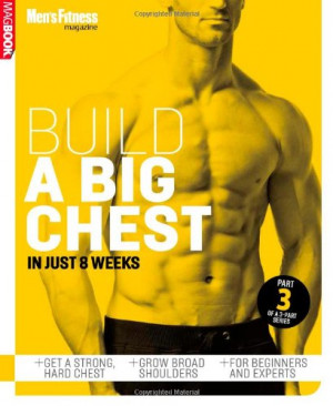 Men's Fitness Build a Big Chest + Grow Broad Shoulders and Strong Hard ...
