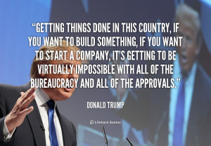 quote-Donald-Trump-getting-things-done-in-this-country-if-2944.png