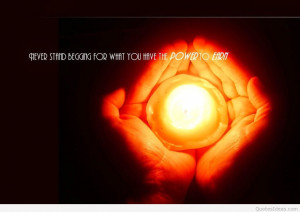 no matter you posses honor and power power quotes 3