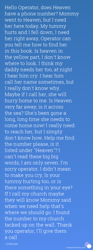 Remembering Someone In Heaven Quotes Hello operator, does heaven
