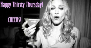 Sexy Thirsty Thursday Quotes Happy thirsty thursday cheers