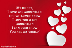 My hubby,I love you more than