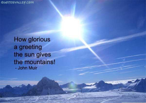 How Glorious A Greeting The Sun Gives The Mountains