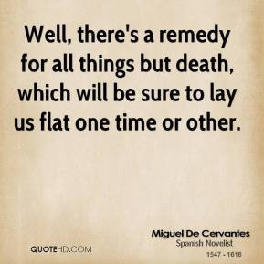 More Miguel De Cervantes Quotes