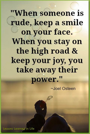 ... let anyone take your joy esp people who intentionally try to hurt you