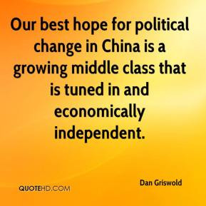 Our best hope for political change in China is a growing middle class ...