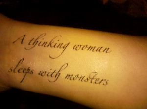 ... the place for that tattoo for me. But, I still really like the quote
