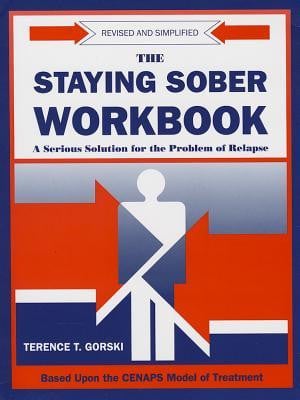 The Staying Sober Workbook: A Serious Solution for the Problem of ...