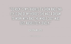 quote-Cristin-Milioti-30-rock-is-my-favorite-tv-show-230719.png