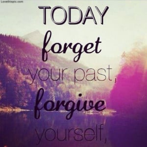 Forgive Yourself