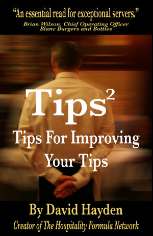About Tips²: Tips For Improving Your Tips - The Manager's Office