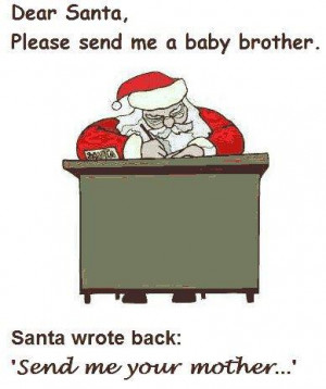 dear santa can I have a baby brother