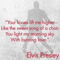 Famous Song Lyrics Quotes 2011 ~ Elvis Presley Lyrics on Pinterest