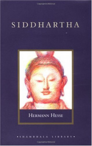 Siddhartha by Hermann Hesse – Summary, Review, and Quotes