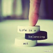 The best and safest thing is to keep a balance in your life ...