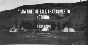 Sad Tired Quotes Hear Me My Chiefs I Am
