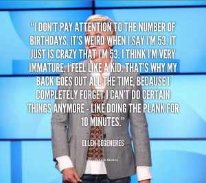 quote-Ellen-DeGeneres-i-dont-pay-attention-to-the-number-2-167455.png
