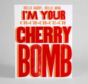 hello dad, hello mom. cherry bomb!