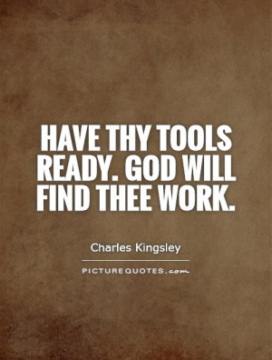 God Quotes Work Quotes Charles Kingsley Quotes