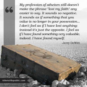Jerry DeWitt: I lost my faith. I found myself.