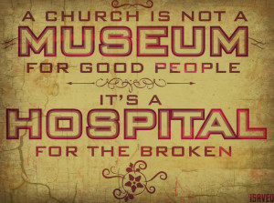 Healing: Is Your Church a Hospital? …Or a Hotel?