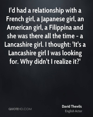 relationship with a French girl, a Japanese girl, an American girl ...