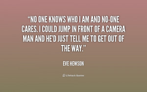 quote-Eve-Hewson-no-one-knows-who-i-am-and-230280_1.png