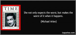 More Michael Arlen Quotes