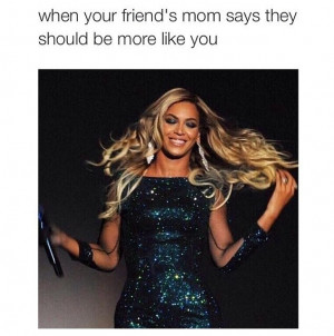funny-mom-beyonce-friends
