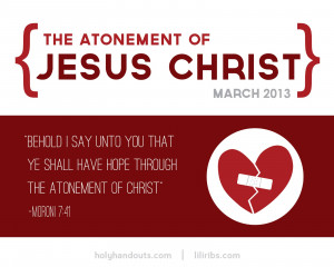 March: The Atonement of Jesus Christ
