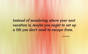 Instead of wondering ... quote wallpaper