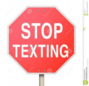 Stop Texting And Driving Stop texting red road sign