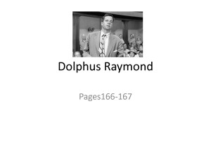 Dolphus Raymond sis.ppt