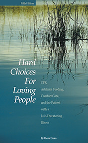 ... Care,and the Patient with a Life-Threatening Illness, Fifth Edition