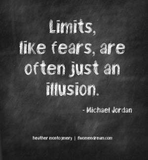 Quotes About Overcoming Fear Image quote: limits like fears