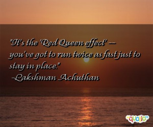 It's the 'Red Queen effect' -- you've got to run twice as fast just to ...