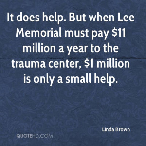 Linda Brown Quotes