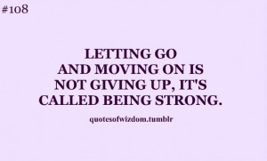 Strength In Moving On Quotes Pictures