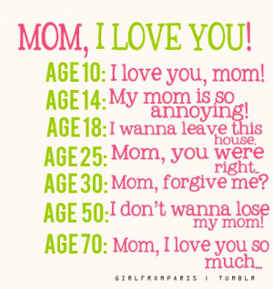 Mom, I love you!