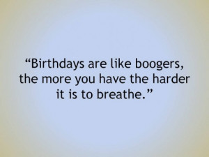 ... happy birthday quotes for men funny happy birthday quotes for men