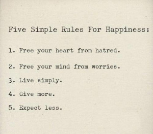 simple rules for guaranteed happiness.